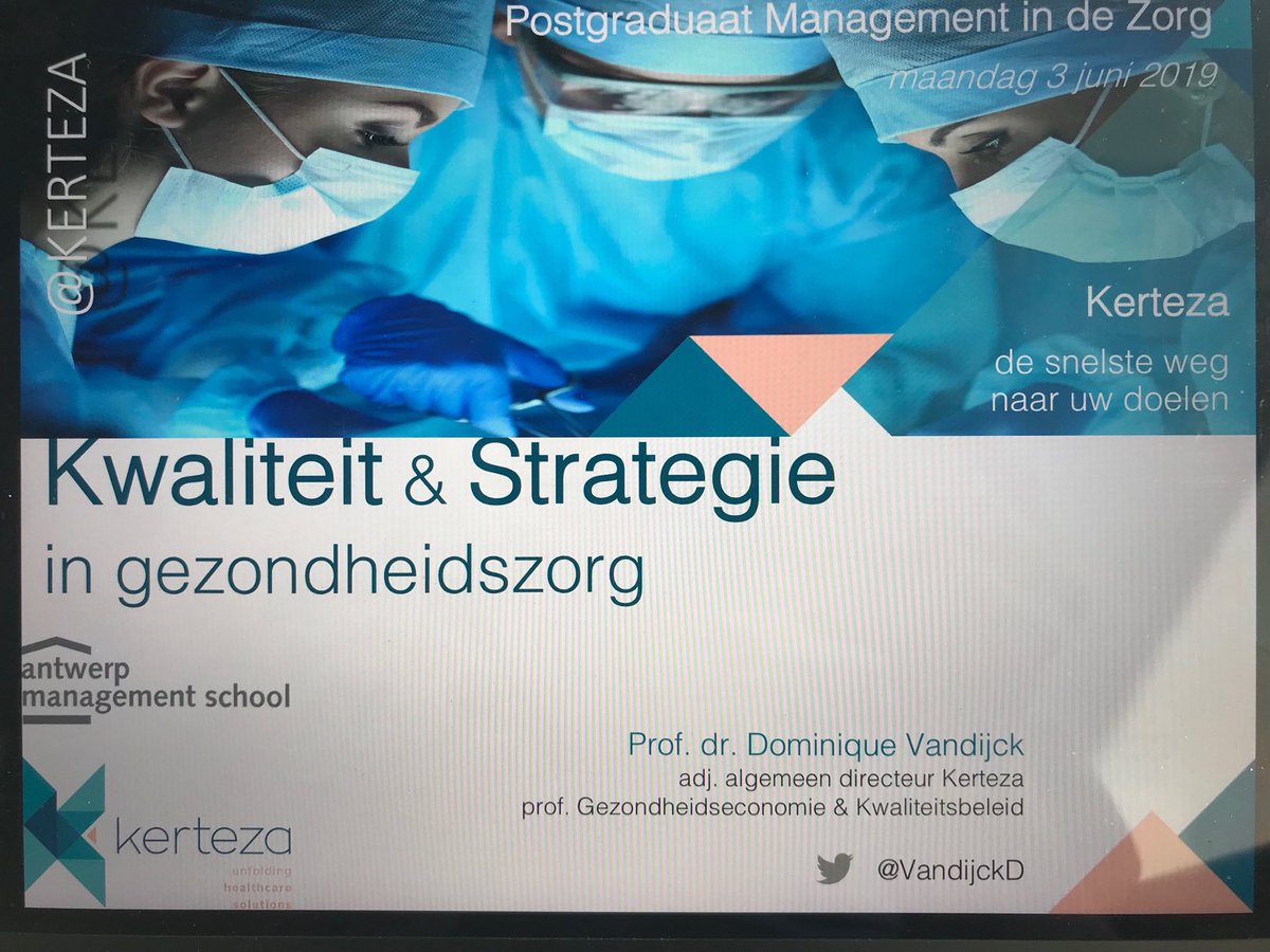 VandijckD's tweet photo. #Kwaliteit als centrale leidraad in strategie #gezondheidszorg. Voorbereiding #kerteza bijdrage aan #postgraduaat #zorgmanagement @AntwMgtSchool. @KERTEZA #toonaangevend en #gedreven #samenbouwen en invulling geven aan toekomst zorgbeleid #AMS https://t.co/xDUI90wpFu