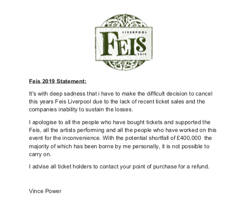 Please see the very unfortunate Feis announcement below and share with your fellow festival go-ers...