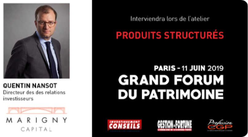 MarignyCapital's tweet photo. Marigny Capital sera présent au prochain #GrandForum2019 sur le stand 21. Quentin Nansot, Directeur des relations investisseurs y interviendra lors d'un atelier sur les produits structurés + d'infos sur https://t.co/gH5V4TQfuu #CGP https://t.co/GzJ7gwCoi4