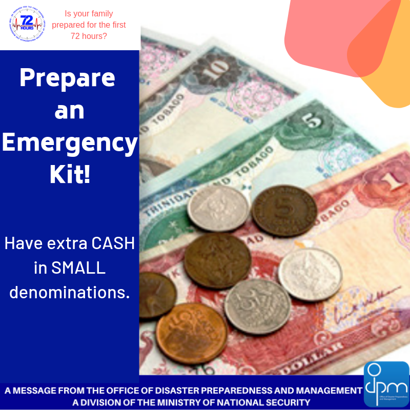 ODPM_TT's tweet photo. During a hazard or disaster, ATM’s may become dysfunctional. Be sure to include in your emergency kit, extra cash in small denominations. Remember to replace any cash that gets used. #Emergencykitchallenge #extracash #Letsgetready #Stayready #ODPMTT https://t.co/o9zXhCJdJ6