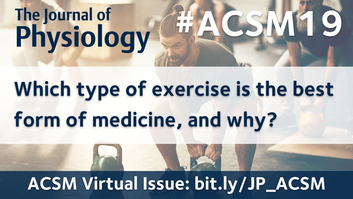 JPhysiol's tweet image. If there were a type of #exercise that could be considered the best form of #medicine which would it be? Let us know what you think! We would love to hear from you. #ACSM19 #ACSM2019 bit.ly/JP_ACSM