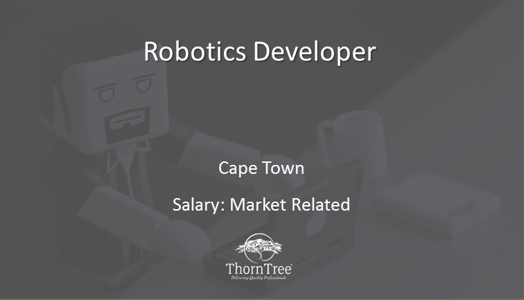 ThornTreeGroup's tweet photo. JOB OPPORTUNITY!!! We are recruiting for a Robotics Developer to join our client, an international leader in the financial services sector.

For more info about this role, visit: https://t.co/fBVK2HTC0p

#JobSeekersSA #JobOpening #JobOpportunity https://t.co/n4qfGN5XqQ