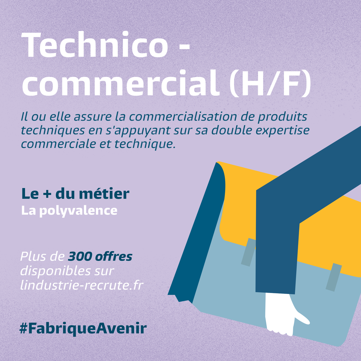 Vous êtes polyvalent ? Alors le métier de Technico-Commercial va vous intéresser. Cliquez pour découvrir d’autres métiers qui recrutent dans l’industrie 👉 bit.ly/2WKxlRz  #FabriqueAvenir #IndustrielsEngagés  #IndustrieRecrute