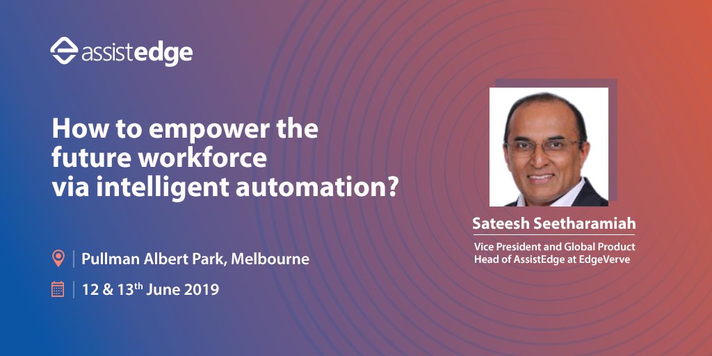 edge_verve's tweet photo. We'll be at the 22nd Australasian Shared Services &amp; Outsourcing Week 2019 speaking about empowering the future workforce through intelligent automation. 

#AI #Automation #Outsourcing #SSOW https://t.co/0cWdE4aocy
