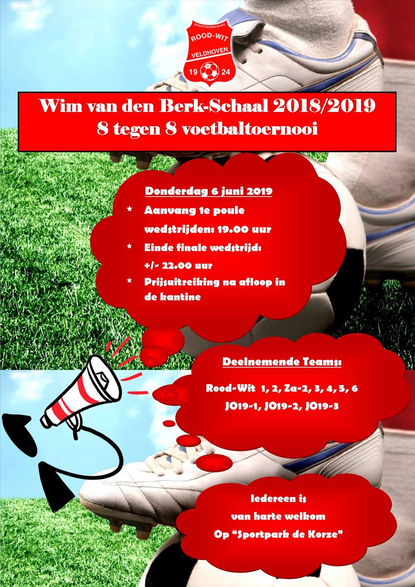 Lobster040's tweet photo. - Wim van den Berk-Schaal '18/' 19 -

⚽ Donderdag 6 juni 2019
⚽ Aanvang eerste poulewedstrijden 19.00 uur
⚽ Iedereen is van harte welkom op Sportpark de Korze 

Be there @roodwitv !!! 

#WVDBS #titanenstrijd #ROODWITV #bijzijnismeemaken https://t.co/mfLmIyWtrZ