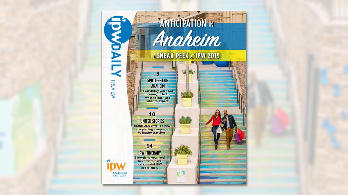 ustravelipw's tweet image. Only 3 short days until we're in @Visit_Anaheim for #ipw19! Sneak a peek at all that's ahead in the brand-new Preview Issue of #ipwdaily &amp;gt;&amp;gt; bit.ly/IPWDaily19Pvw