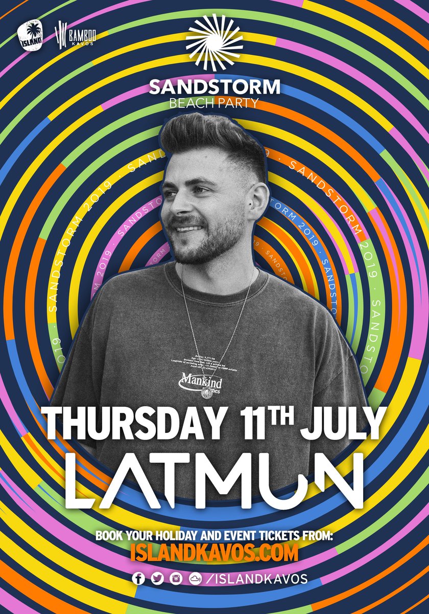 Pleased to announced <a href="/Latmun/">LATMUN</a> will headline Sandstorm on July 11th 👌🔥 💣💥

Tickets ➡️ islandkavos.com 

#kavos #Kavos19 #sandstorm