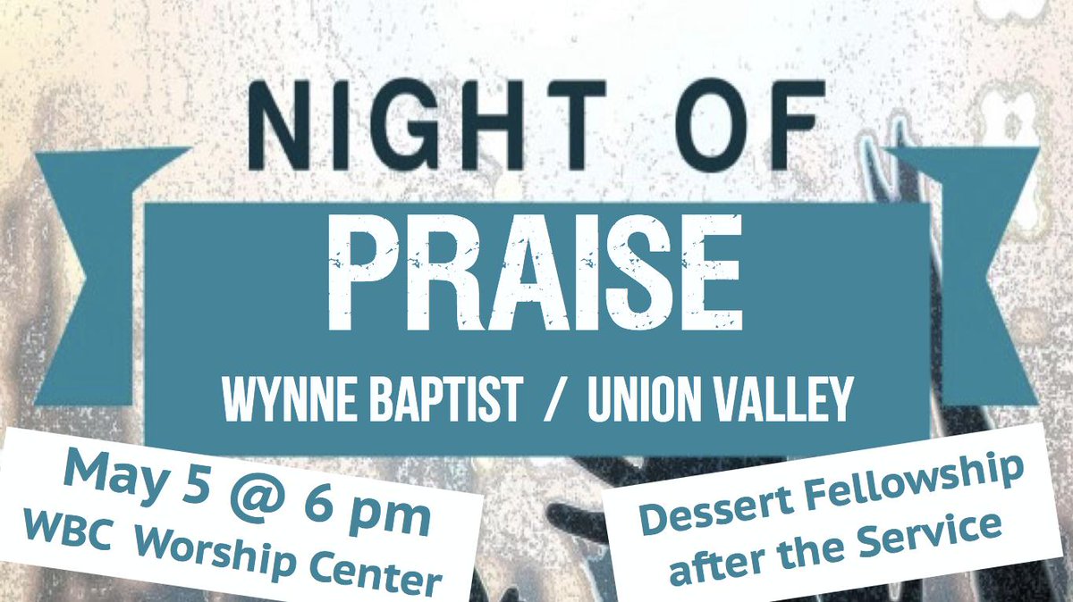TO THE WYNNE COMMUNITY:  You are invited to worship with us this Sunday (5/5) <a href="/6/">Adrián Lamo</a>:00 at Wynne Baptist Church. The joint choirs of  WBC and Union Valley will be leading in worship! Dessert follows after the service. Don't miss this special time as we give honor to King Jesus!
