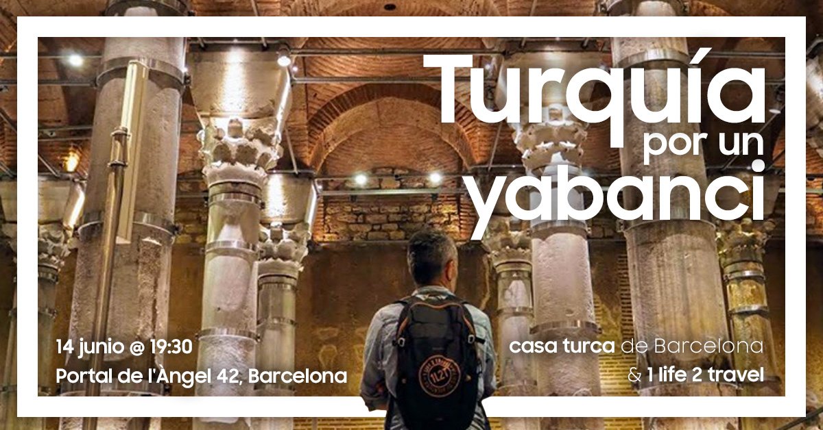 CasaTurcaBCN's tweet photo. 🇹🇷 "Turquía por un Yabanci"
📅 El 14 de Junio a las 19:30 @1life2travel dar�� una SEGUNDA charla en @CasaTurcaBCN sobre cómo es vivir y #viajar en #Turquía. NECESARIO INSCRIBIRSE para poder asistir en https://t.co/pDg2bsofRl ya que el aforo está limitado a 40 personas https://t.co/FlAKbht0Yj