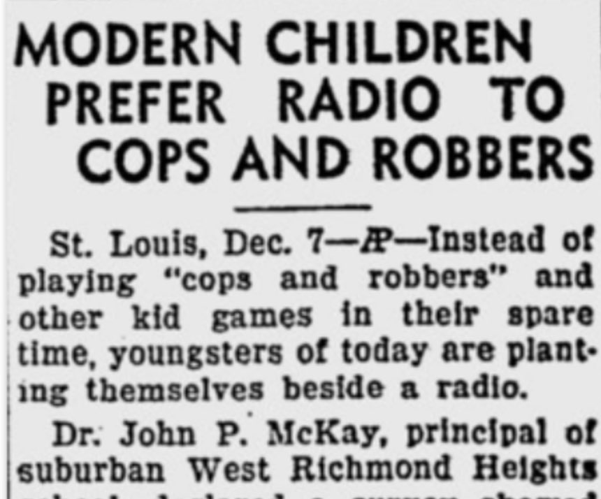 PessimistsArc's tweet photo. Each generation is called worse than the previous:

1865: Kids grow up too fast!
1883: Kids read too much!
1909: Kids play too much!
1929: Kids are too egotistical!
1939: Kids are addicted to radio!

Podcast on topic: https://t.co/3rS3U8ET1a https://t.co/WoB7Q1lNHL