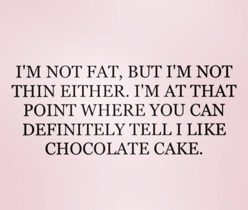 Steffie_BM's tweet photo. I feel this applies to me! #NotFat #NotThin #LoveCake https://t.co/OEbi4QRoHW