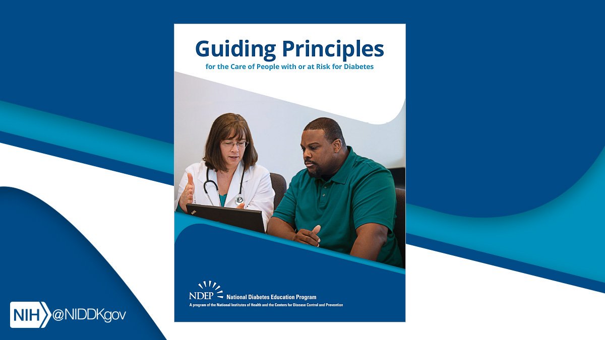NIDDKgov's tweet photo. The updated Guiding Principles synthesize areas of general agreement among existing guidelines to help #PCPs deliver quality care to adults with or at risk for #diabetes. #AAPIHealthChat https://t.co/Y7eO0ze3DQ https://t.co/7jDRyPRYRG