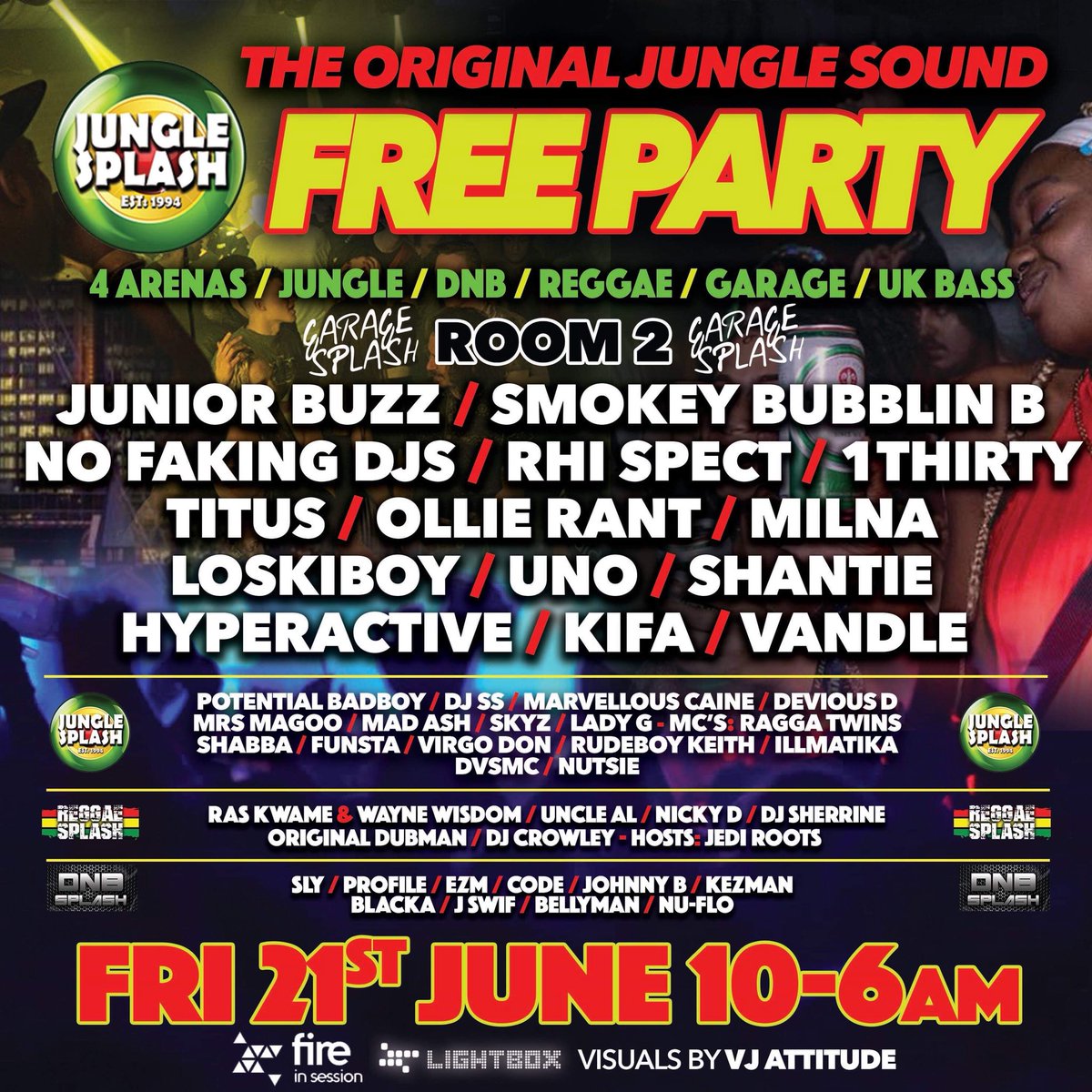 Free Party Fri 21st June/4 Arenas
FREE Guest List Link >>bit.ly/2ERhzOf
Event Page>> facebook.com/events/7083361… 
£5 Ticket Link >> residentadvisor.net/events/1264875
@Fire &amp; Lightbox Complex, Vauxhall, London