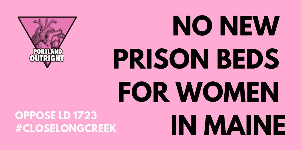 OutrightMaine's tweet photo. As young leaders in justice system reform and decarceration work in Maine, we reject the premise that decades of strategic efforts to divert and decarcerate Maine’s youth from Long Creek will provide the opening for “Long Creek Women’s Development Center” to be created. https://t.co/moWzpqQPFp
