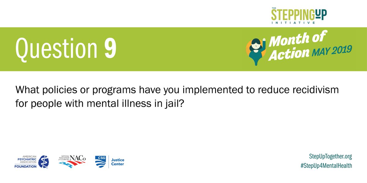 Q9. What policies or programs have you implemented to reduce recidivism for people w/ mental illness in jail? #StepUp4MentalHealth bit.ly/2HJF5yl