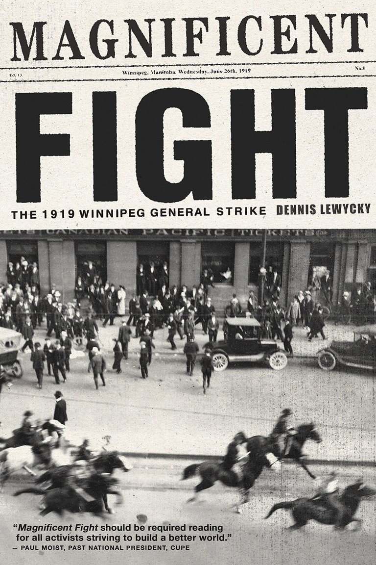 Far from a simple retelling of the Winnipeg General Strike, Magnificent Fight speaks to the power of workers’ solidarity and social organization. ow.ly/YKLe50ugK6L #spons #cdnhist #labourhistory #winnipeggeneralstrike #1919strike #canlab