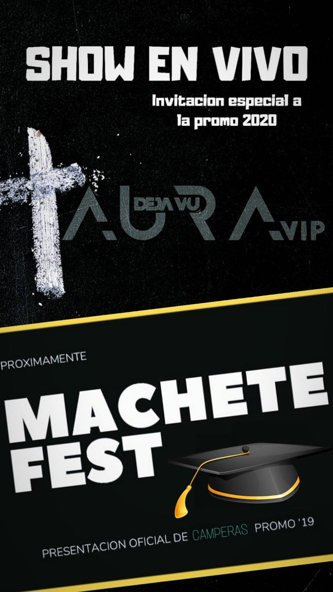 DejavuDiscotheq's tweet photo. ¡PREPÁRATE PARA LO QUE SE VIENE!

Promos '19 y '20 de toda la zona! 🎓
Show en vivo! 🎤
Presentación de camperas! 🧥

#MacheteFest 💣
#AuraVip - #DJV https://t.co/cFGscKCOff