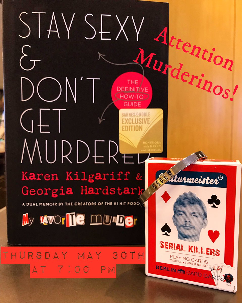Come meet other fans, discuss the hit podcast @MyFavMurder, and pick up @KarenKilgariff and @GHardstark’s new book! Plus get exclusive giveaways, while supplies last. #staysexyanddontgetmurdered