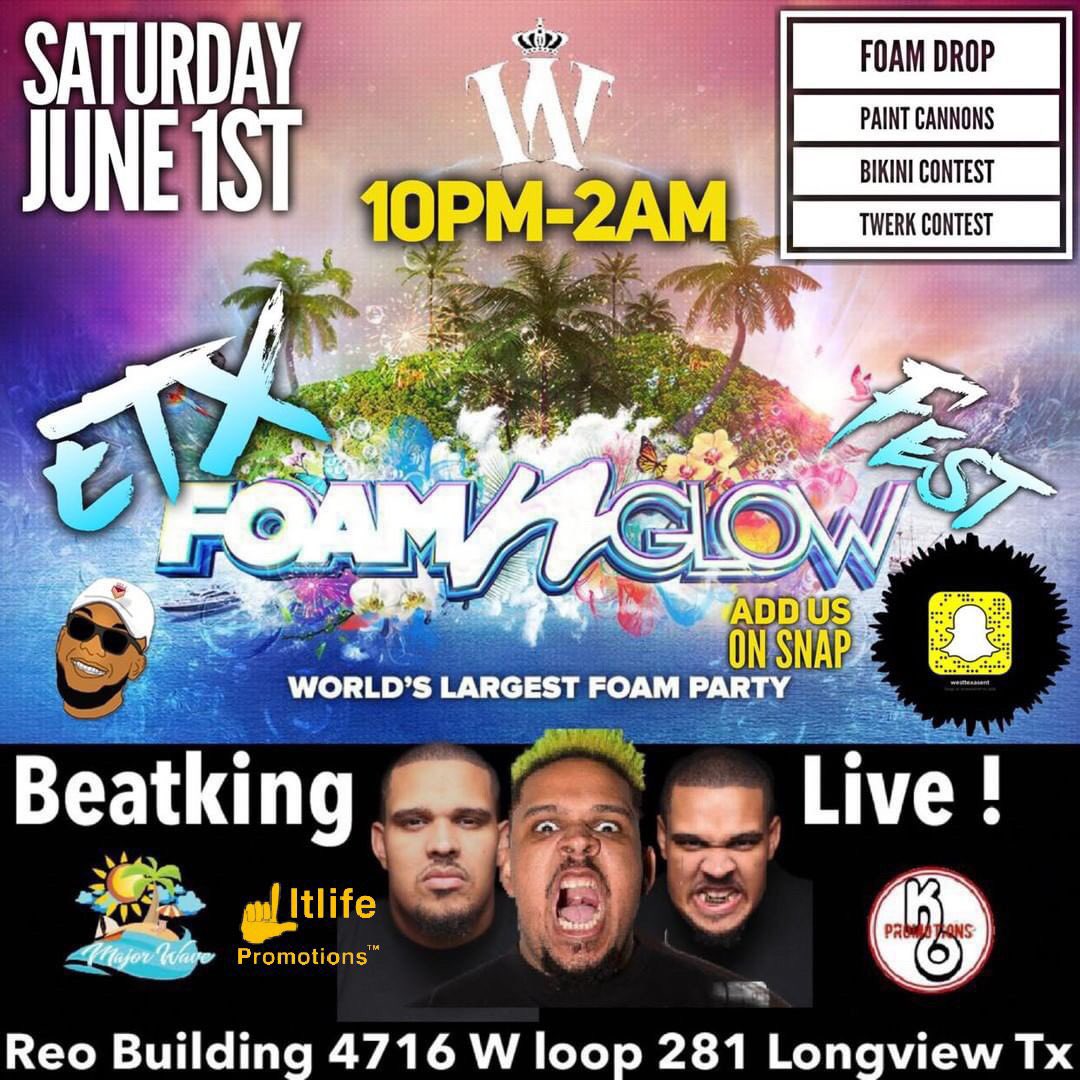LiTLiFeTx's tweet photo. 3 DAYS AWAY‼️‼️‼️ #ETXFoamFest💦
🚨🚨🚨JUNE 1st🚨🚨🚨
-@BEATKINGKONG Live in the mix🍆🍑
@OMG_ItsCJ For Info And Tickets😊🗣
#LiTLiFe #PVAMU #SFA #TXSU #UNT #TJC #SHSU #EXPLORE #HTX #DisgustingJustin https://t.co/oEnlQMzkI9
