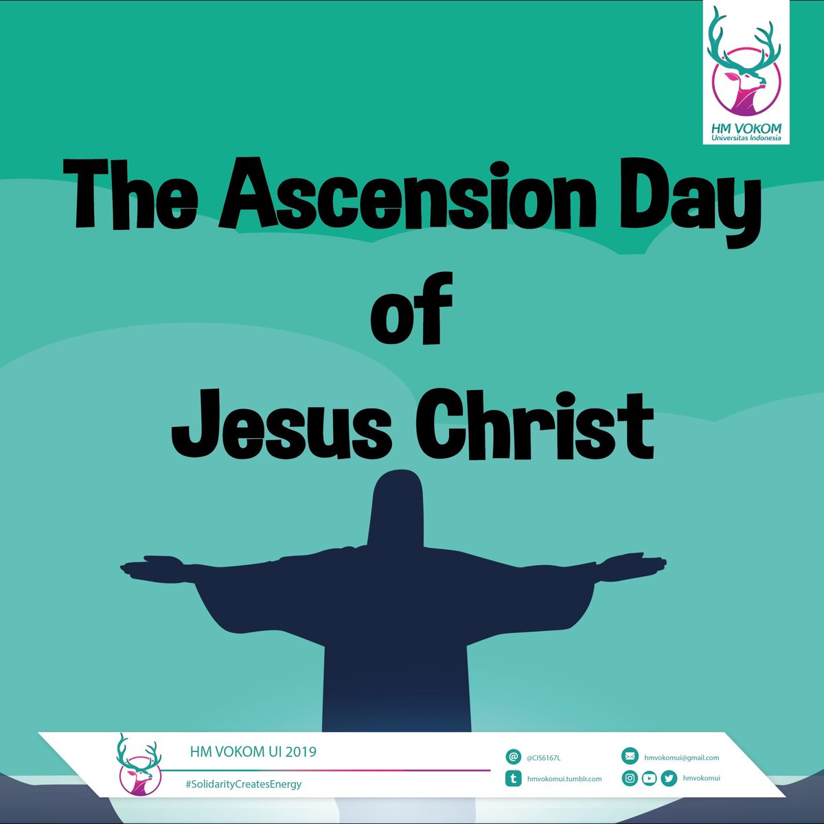 Happy The Ascension Day of Jesus Christ!
<a href="/dpmvokasiui/">DPM Vokasi UI</a> <a href="/BEMVokasi_UI/">BEM Vokasi UI</a>

Departemen Kominfo
HM Vokom UI 2019
#SolidarityCreatesEnergy