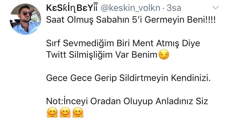 Aman kral sen sinirlenme sinirlendiğin de twit silen adam her şeyi yapar