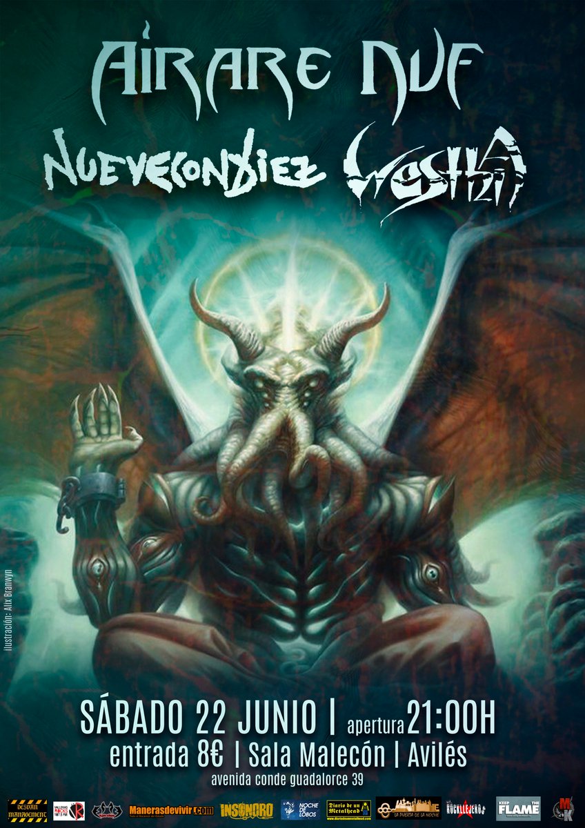 ⚠️PRÓXIMA PARADA⚠️
<a href="/AIRARENUF_metal/">Airare Nuf</a> + #Westhia + <a href="/NueveConDiez/">NueveConDiez</a> 
📍Sala #Malecón #Avilés
🗓 Sábado, 22 de Julio
🕘 Apertura 21:00 h
🎟 8€ (entrada única)