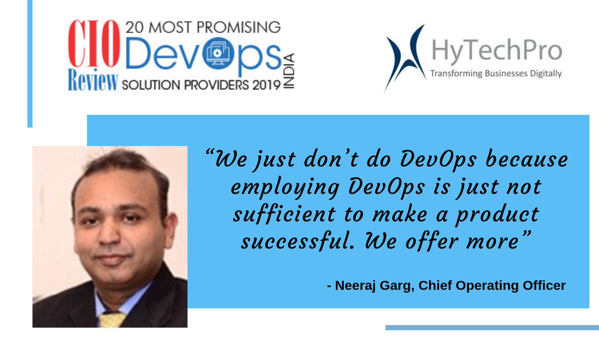 CIOTech_Outlook's tweet image. .@hytechpro has been selected by CIOReviewIndia as one of the &quot; 20 Most Promising #DevOpsSolution Providers - 2019 &quot;

Must Read: Enabling Maximum Automation through DevOps Services &amp;lt; bit.ly/2Wh18p5 &amp;gt;