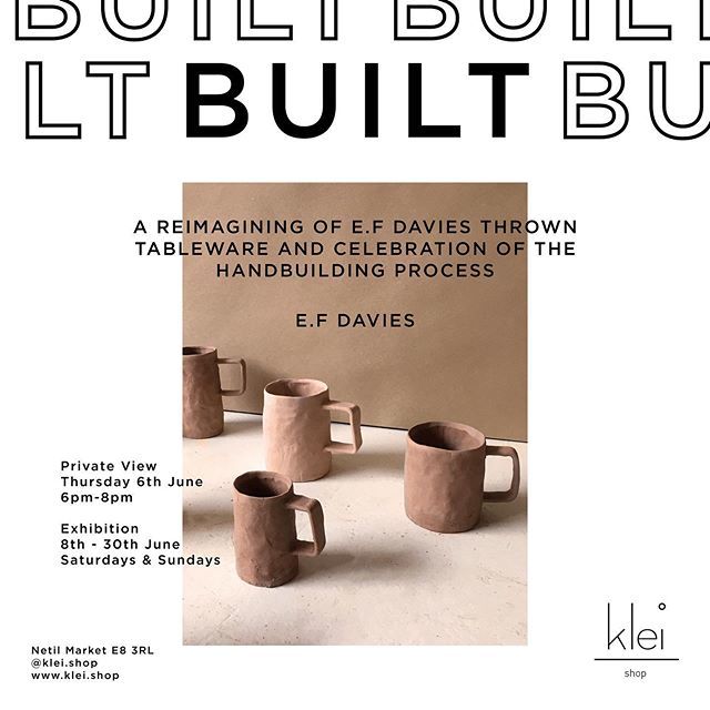 E F Davies presents BUILT: Klei are hosting an intimate viewing of the pieces for #FirstThursdays at their shop in Netil Market. Thursday 6th June, 6pm - 8pm. Get more information from the link in our bio, and read more about the work below: “Handbuilt i… bit.ly/2KfwDID