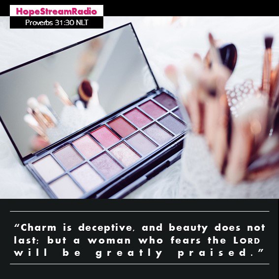 FBHInter's tweet image. #dailyverse #versefortoday #thursdaythought #Bibleverse #Proverbs #wisdom #hopestreamradio #beauty How important is makeup? Discuss.