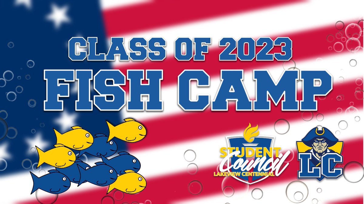 Our Class of 2023 Fish Camp is Friday, August 2nd. Follow <a href="/StudentsofLCHS/">Lakeview Centennial StuCo</a> and @fishcamplchs for all the information and details. #BeRevolutionary #WeAreLC