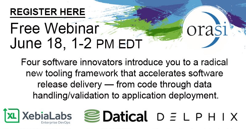 Orasi's tweet photo. Don't miss your chance to sign up for @Orasi's free #webinar, "The Formula for Enterprise #DevOps," June 18, 1-2 pm. Speed #ReleaseCycles with a unified, breakthrough #accelerationframework from #XebiaLabs, #Datical and #Delphix, with implementation services from #Orasi experts! https://t.co/iL4Nn68P4X
