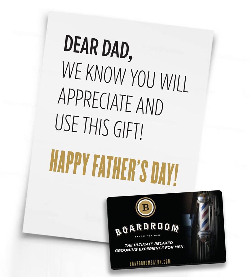 Treat Dad with the gift of relaxation this Father's Day with a Boardroom Salon for Men Gift Card or Membership.  Visit the salon or call 972.649.6945 for more details.