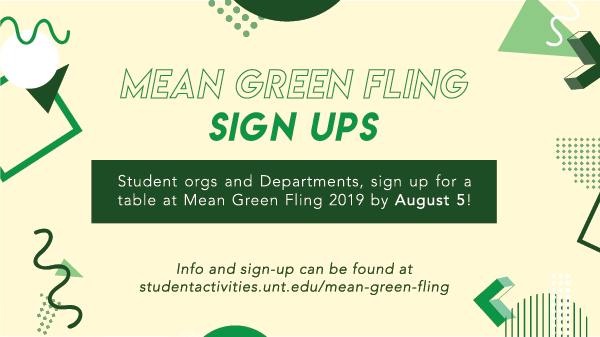 UNTActivities's tweet photo. It's time to sign up for Mean Green Fling! If you want a table to promote your organization or services, sign up today at https://t.co/ZRKHjLrBSD #MGF19 https://t.co/wsipFpJ6bw