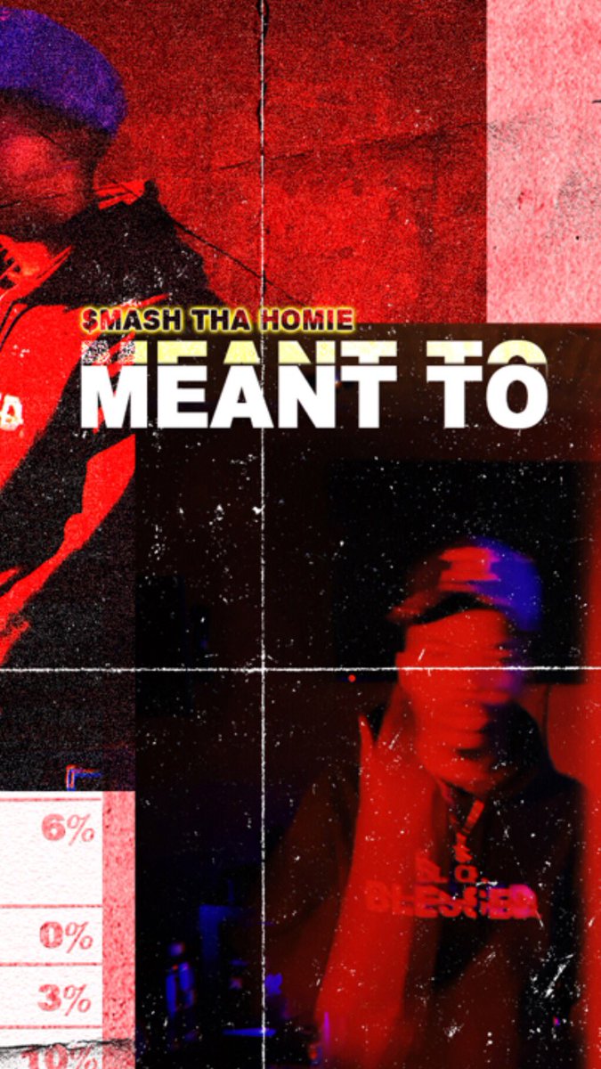 biggmoneysmash's tweet image. “MEANT TO”

MIDNIGHT 12AM 
JUNE 14
FRIDAY
EVERYWHERE

$MASH THA HOMIE

__
#hiphop #meantto #coverartcrazy #smashthahomie #eargazmicmedia #repost #levelup