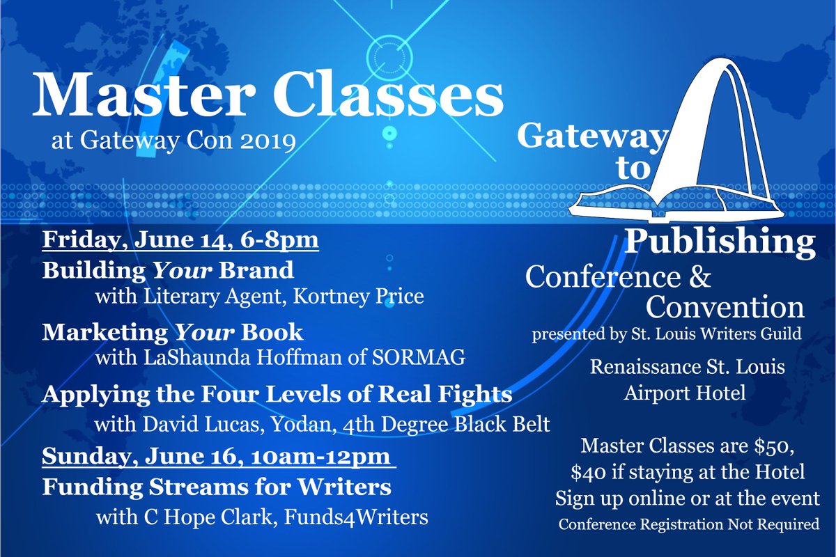 GatewayConSTL (@gatewayconstl) on Twitter photo Writing a book? Need help? Have questions but can't attend the 3 day conference? Check out these MASTER CLASSES. $50.00 for each 2-hour interactive class. Choose one or all! #amediting #amwritingfiction <a href="/stlwritersguild/">StLouisWritersGuild</a> <a href="/MoWritersGuild/">MO Writers Guild</a> <a href="/STLpublishers/">St. Louis Publishers</a> Go to buff.ly/2ZgWHHN Writing a book? Need help? Have questions but can't attend the 3 day conference? Check out these MASTER CLASSES. $50.00 for each 2-hour interactive class. Choose one or all! #amediting #amwritingfiction <a href="/stlwritersguild/">StLouisWritersGuild</a> <a href="/MoWritersGuild/">MO Writers Guild</a> <a href="/STLpublishers/">St. Louis Publishers</a> Go to buff.ly/2ZgWHHN