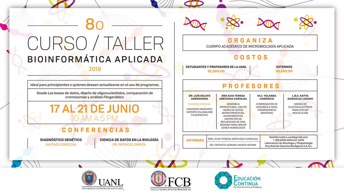 Inscríbete al 8° Curso Taller de Bioinformática Aplicada 2019, que se llevará a cabo del 17 al 21 de junio, en las instalaciones de la <a href="/biologiauanl/">FCB UANL</a>.

Organiza el Cuerpo Académico de Microbiología Aplicada

#BiologíaUANL #UANL  #Ciencia #Bioinformática