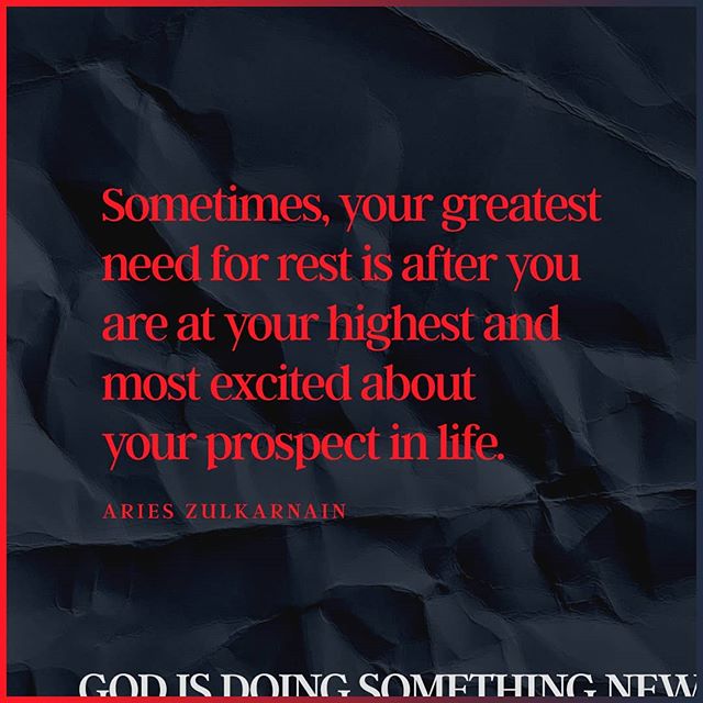 chcsg's tweet photo. The more time we spend in doing, there must be even more invested in rest and in seeking God. Don't wait for a crisis to happen before you take a pit stop to rest and pray; be intentional in taking breaks whether on mountains-high or valleys-low. #chcsg https://t.co/oa2eii2MAU