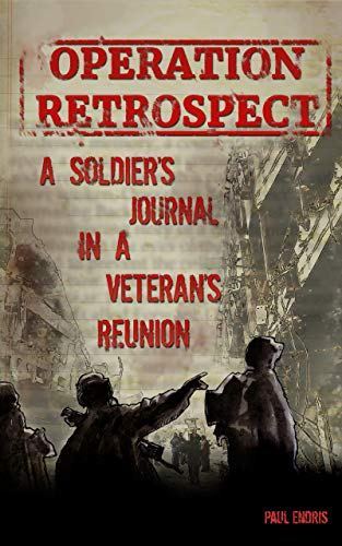 PublishersDaily's tweet image. Operation Retrospect: A Soldier’s Journal in a Veteran’s Reunion publishersdailyreviews.com/operation-retr…