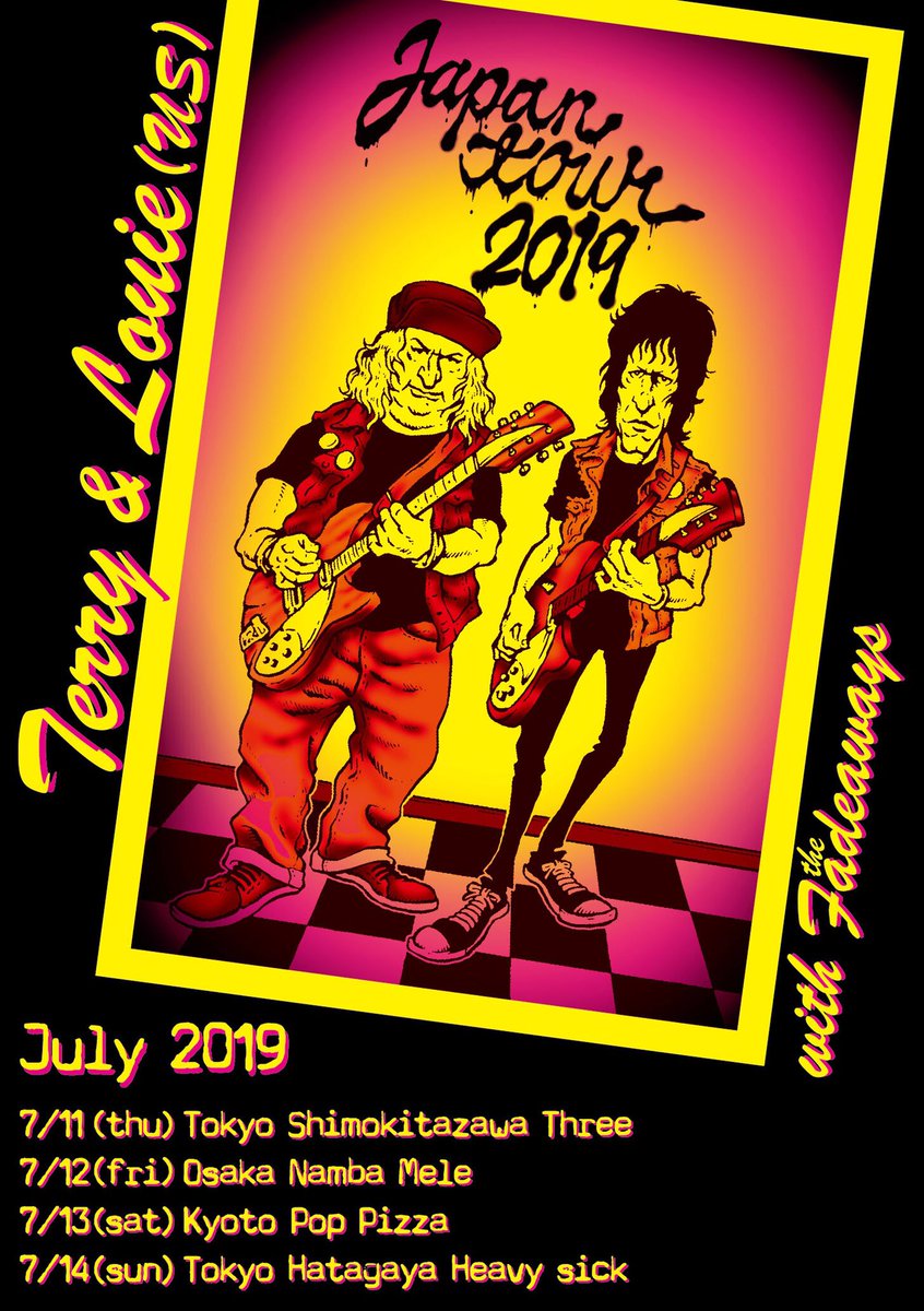 toyozofadeaways's tweet photo. "Terry&amp;Louie Japan tour 2019
w/The Fadeaways"

7/11(木) 東京 下北沢Three
7/12(金) 大阪 難波Mele
7/13(土) 京都 Pop Pizza
7/14(日) 東京 幡ヶ谷Heavysick

Ticket: toyorock69 @yahoo.co.jp
↑スペースを埋めて送信してね https://t.co/6jVleMUNfO