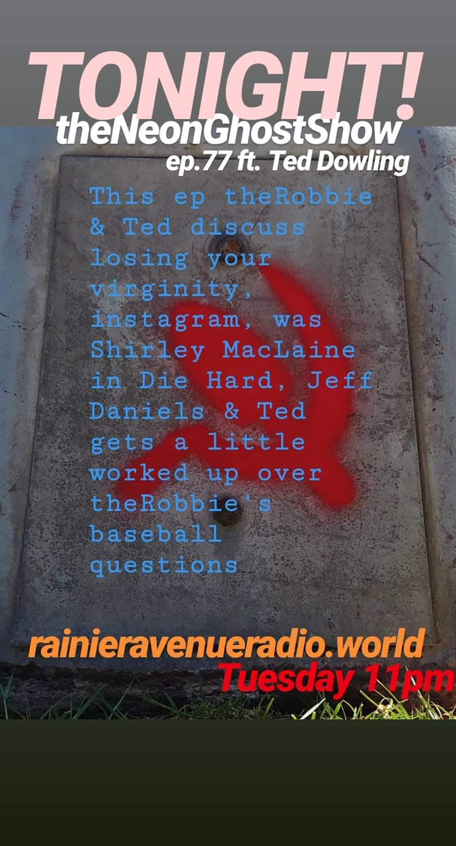 RainierAveRadio's tweet image. 11pm
1st airing
The #NeonGhostShow with @therobbie182

Ep 77 Ted Dowling discusses losing your virginity, #Instagram, whether Shirley MacLaine was in Die Hard, Jeff Daniels &amp;amp; Ted gets a little worked up over theRobbie's baseball questions.

#guytalk #adultlanguage #seattle #Radio
