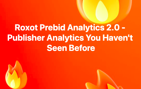 roxot_team's tweet photo. Announcing Roxot Prebid Analytics 2.0 release - https://t.co/K4hhMsX3Hv It features advancements that are not available in any other analytics tool for #publishers!
#programmatic #headerbidding #prebid https://t.co/cvyuvFBVBx