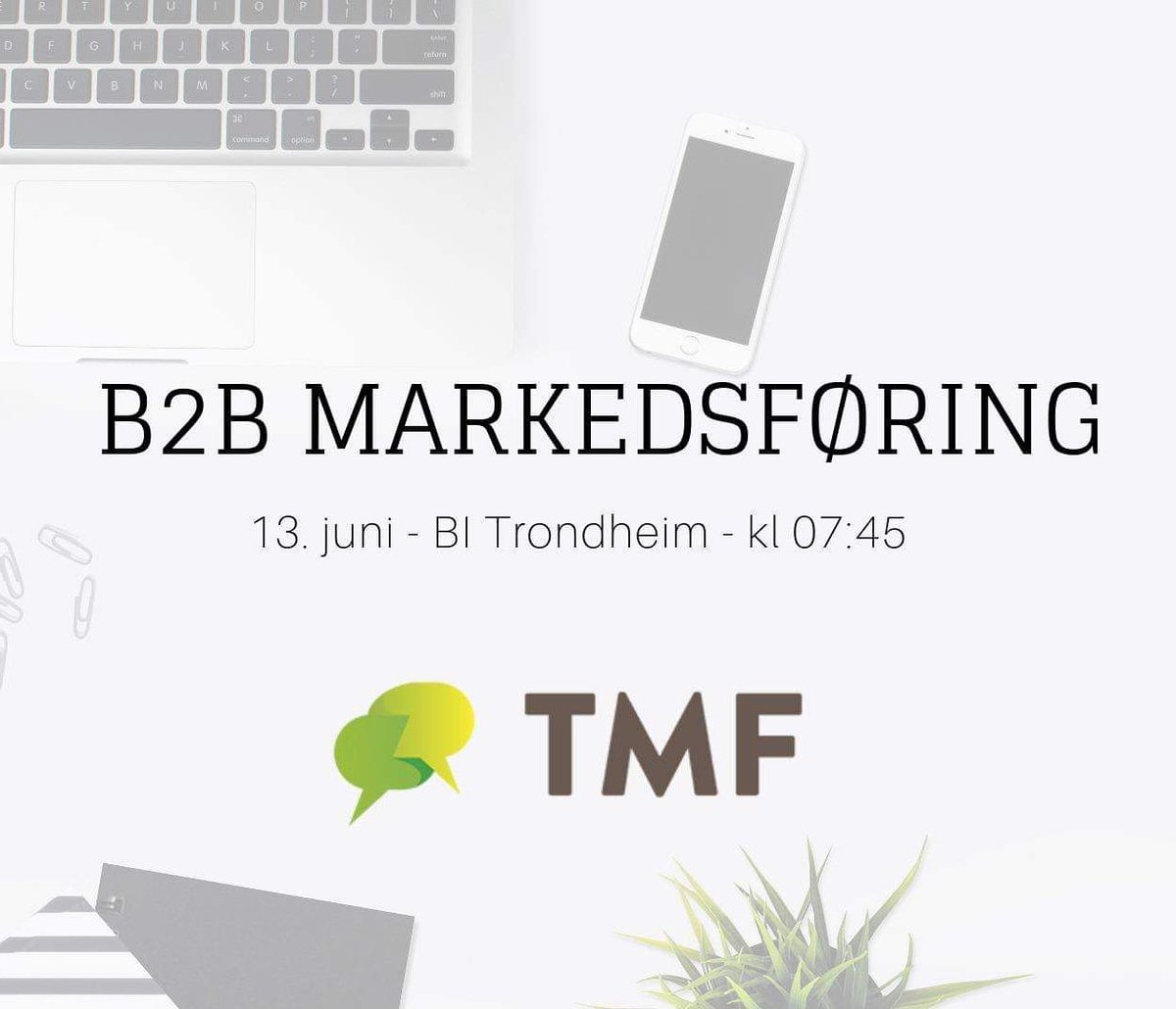 Velkommen til frokostmøte torsdag 13. juni! Marianne Otterdahl Møller kommer for å snakke om markedsføring i B2B. Påmelding på 👉 tmf.no 👈