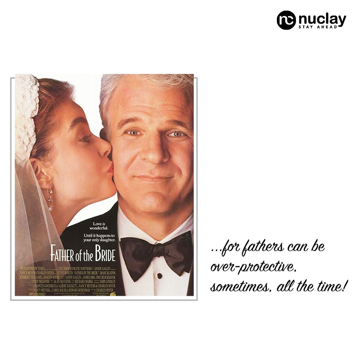 NuclaySolutions's tweet photo. #3 Father of the Bride - This one is to reflect on the sometimes crazy yet most beautiful bond that fathers and daughters share!
#FathersDay2019 #Nuclay #StayAhead https://t.co/n4L4niRfXw