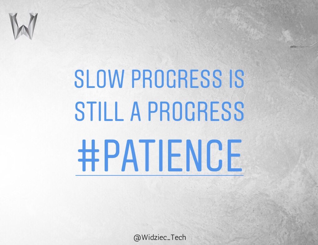 WidziecT's tweet photo. Slow progress is still a progress. #Patience #madbros_media #Widziec_Tech #Skill_Mongers #Techcompany #marketingagency #wednesdaywisdom #freelanceplaform #freelancingtip #freelancingbusiness #freelancingjobs #freelanceprojects #freelancingperks #freelancingjourney #Freelancingfun https://t.co/RVEzASdqJ0