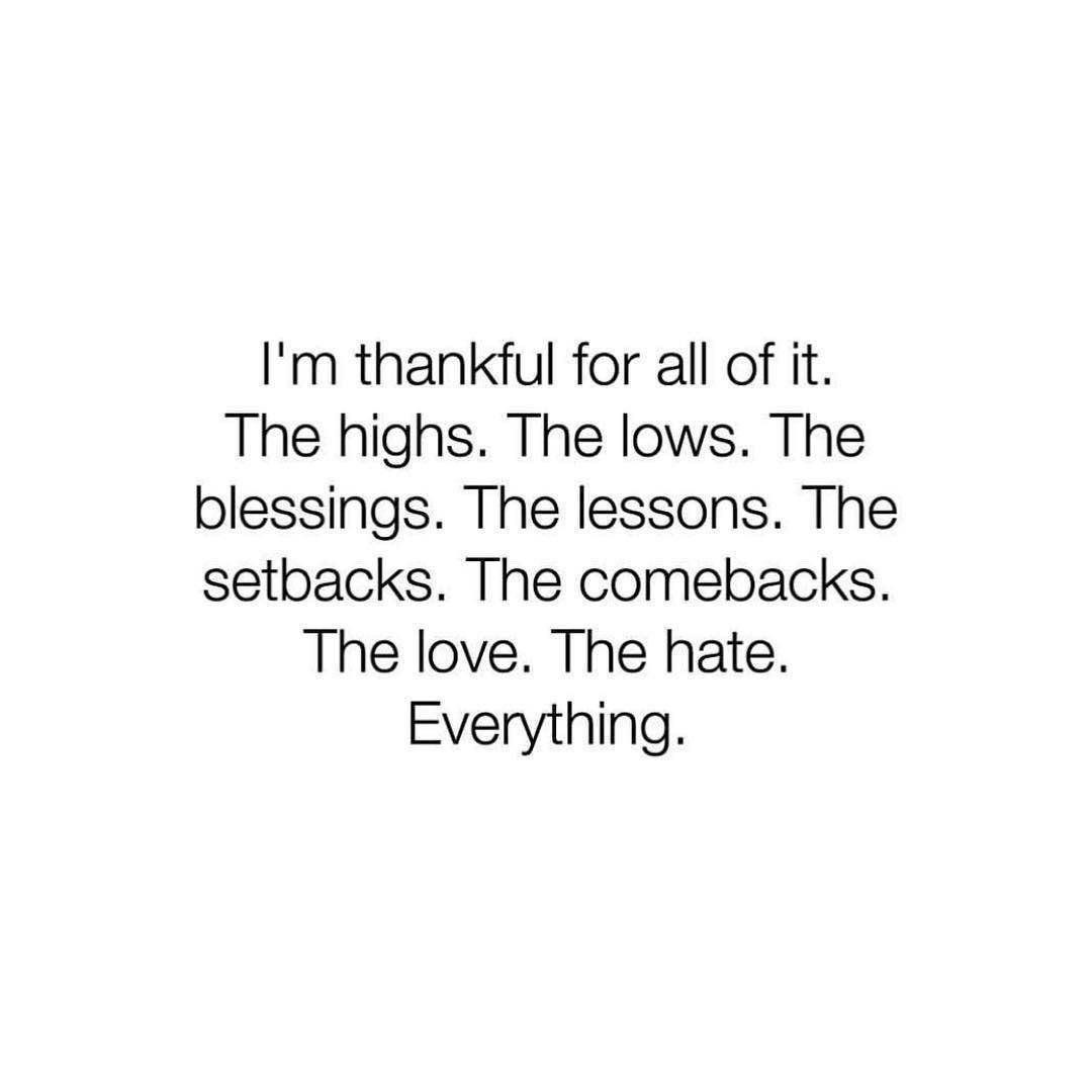 iamfearlesssoul's tweet image. I&apos;m thankful for all of it, the highs, the lows, the lessons and the triumphs. buff.ly/2vCvqTY