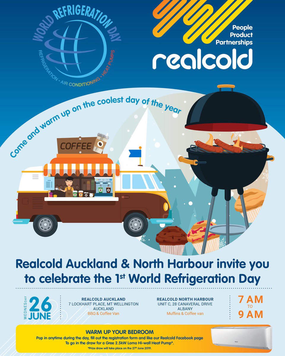 RealcoldNZ's tweet photo. Realcold Auckland &amp; North Harbour invite you to celebrate the 1st #WorldRefrigerationDay Wed, 26th June. And be into win a Gree Heat Pump to warm up your bedroom. 
#worldrefrigerationday19
#wrefd19
#Realcold
#beijerref 
#hvacr
#airconditioning https://t.co/Ui95dhaUOn