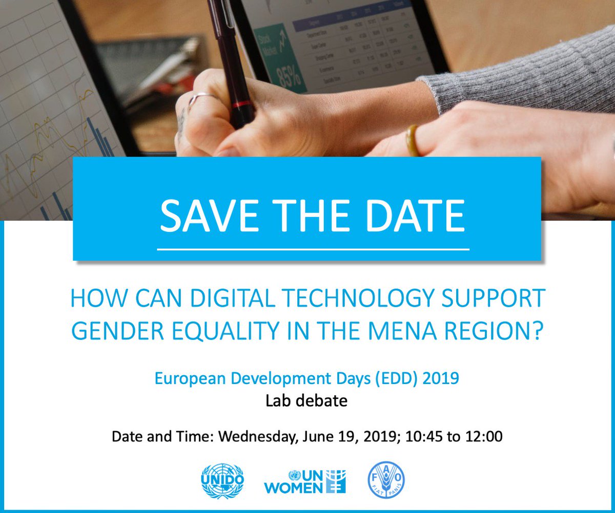 unido_pwe's tweet photo. We are pleased to announce the #LabDebate at the #EDD2019 - " How Can #Digital #Technology Support #Gender #Equality in the #MENA Region?", organized by @UNIDO , @UN_Women and @FAO . 
Follow us to find out more!
https://t.co/7CruJK2MSl https://t.co/l1Al0BZVV6
