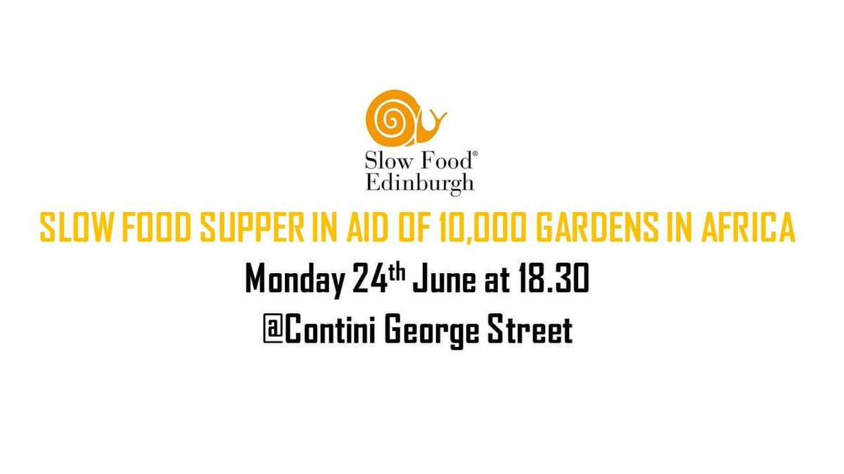 SlowFoodEdin's tweet photo. On Mon 24 June #ChefAlliance and #SlowFoodSupporters Victor & Carina will host an evening @Continibites #ContiniGeorgeSt to support a garden in Kimashuku, in the Kilimanjaro region, as part of the @SlowFoodHQ 10k Gardens in Africa project.
Info: https://t.co/AZwDU5bj5H https://t.co/8SFnlhbBwl
