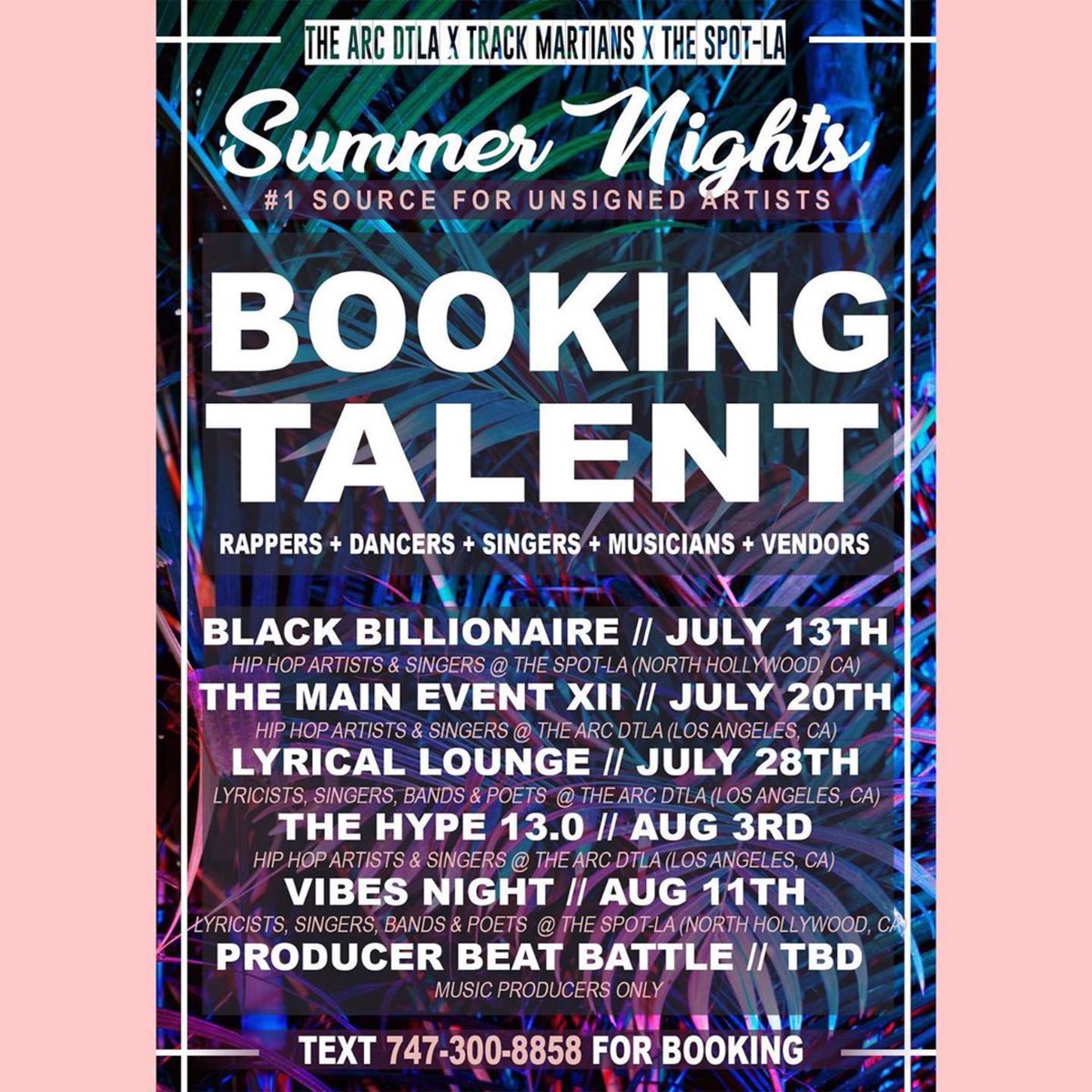 TheArcMelrose's tweet photo. 🔥Summer 19’ About To HEAT UP🔥🔥 The # 1 Showcase/Concert series in LA 🌴 We are NOW BOOKING TALENTED ACTS for upcoming events at our venues: @bookthespotla • @thearcdtla • @thearcmelrose ! For Booking Info: Text 747-300-8858 [No Performance Fees + Small Fanbase Required] https://t.co/QN4ocyYFef