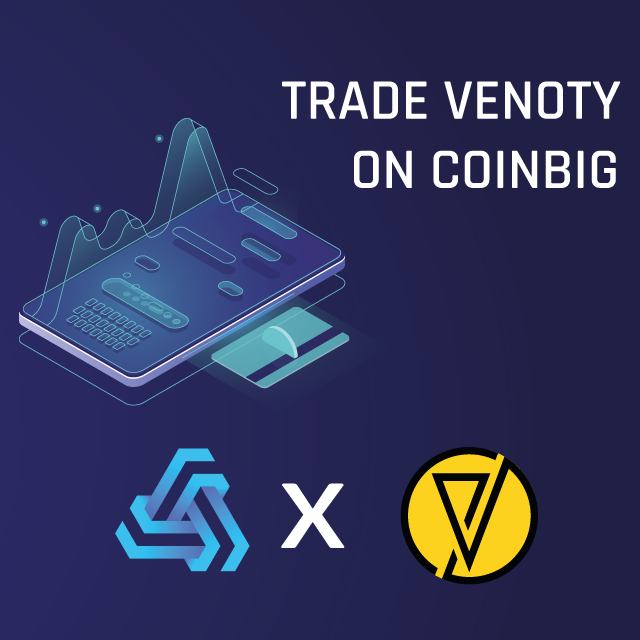 We are pleased to announce that COINBIG will list Venoty.

Read more on bit.ly/2WEPvsh